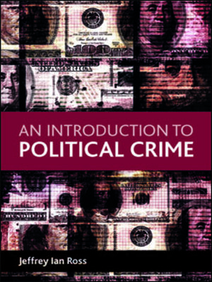 cover image of An Introduction to Political Crime